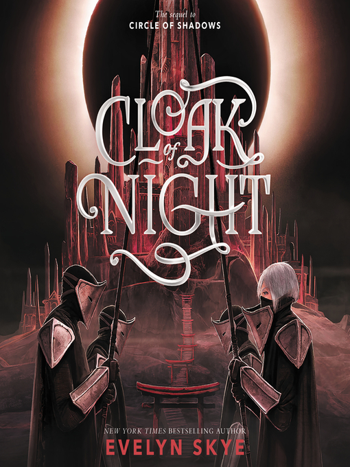 Title details for Cloak of Night by Evelyn Skye - Available